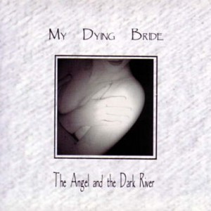 My Dying Bride - The Angel and the Dark River