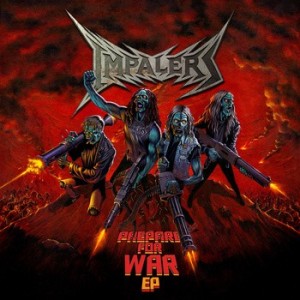 Impalers - Prepare for War EP