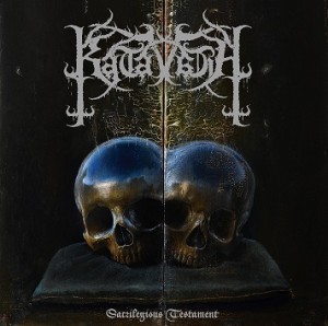 Katavasia Sacrilegious Testament