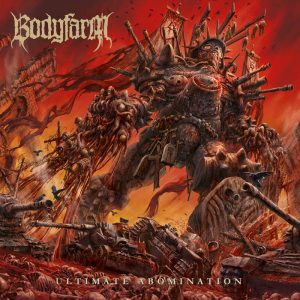 Bodyfarm Ultimate Abomination Cover